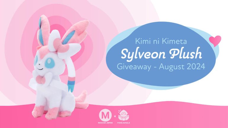 August Giveaway: Win a Sylveon plushie from Japan!