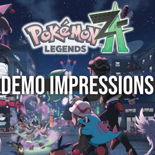 Pokémon Legends: Z-A demo impression round-up
