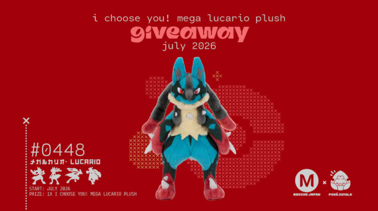 July Giveaway: Win a Mega Lucario plushie from Japan!