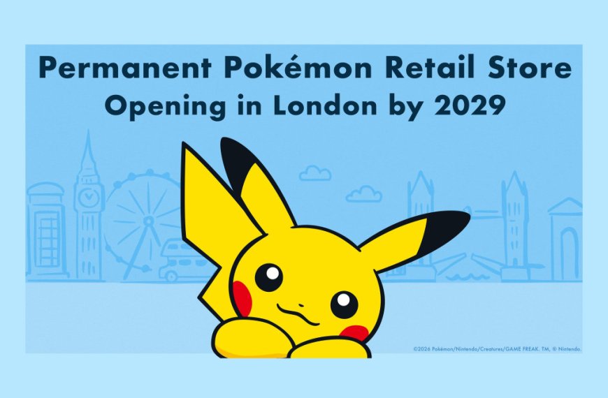 Pokémon opening new stores outside of Asia, London location coming first